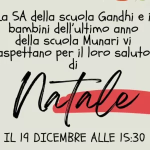 INVITO SALUTI DI NATALE 19 DICEMBRE 2024 - 5A PRIMARIA GANDHI E CINQUENNI INFANZIA MUNARI